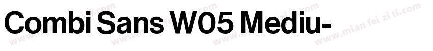 Combi Sans W05 Mediu字体转换